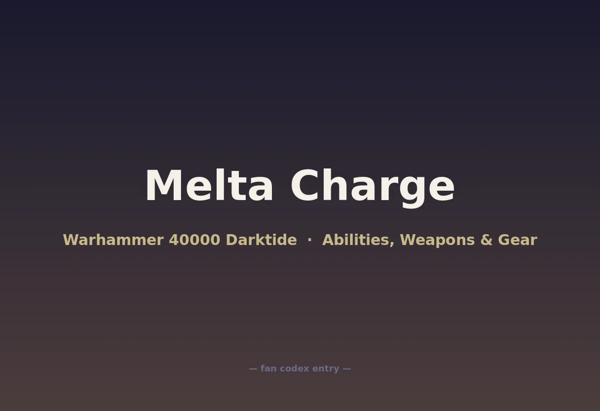 Melta Charge