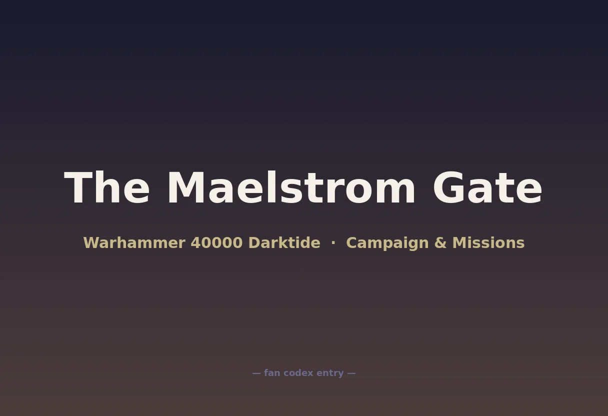 The Maelstrom Gate