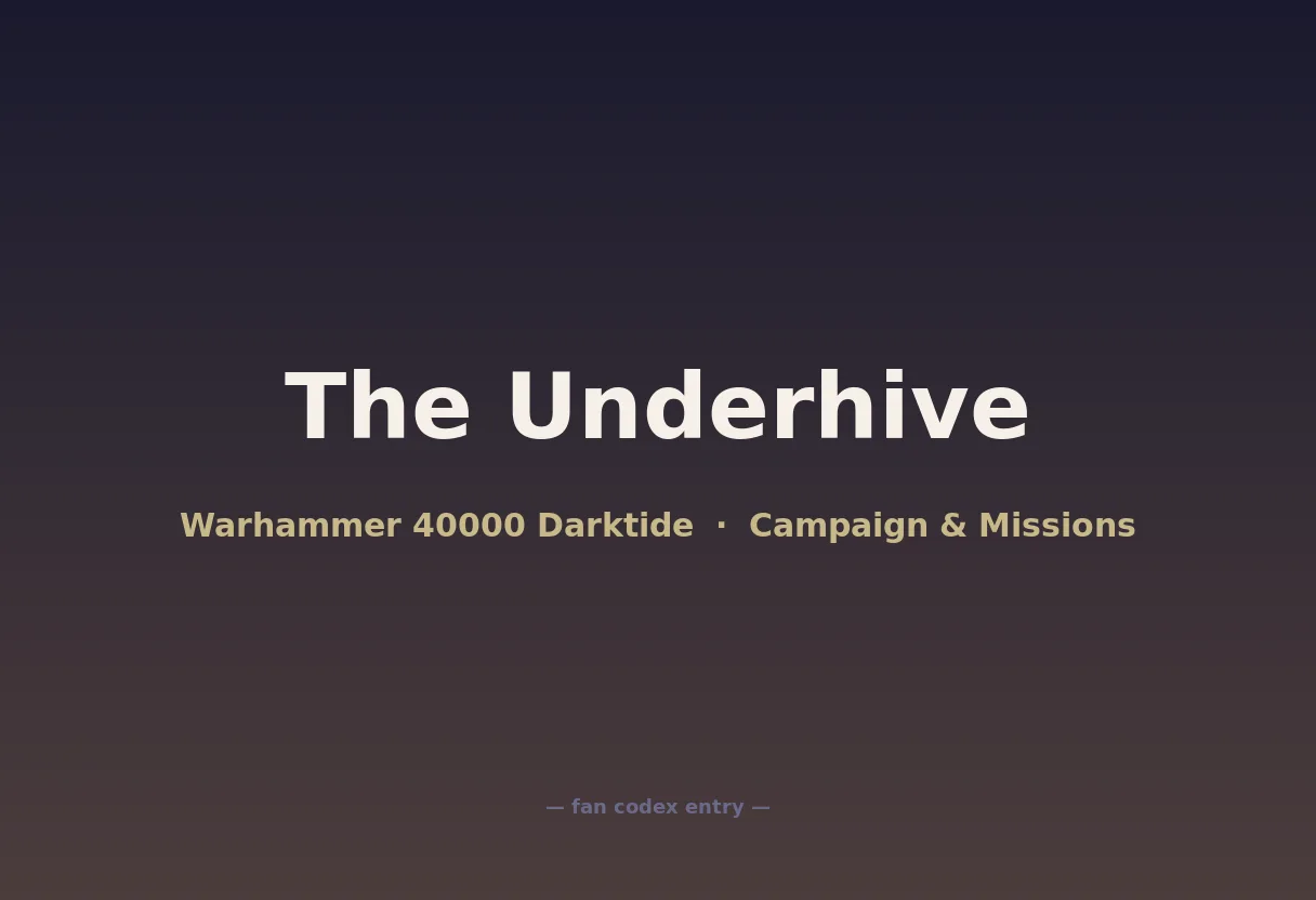The Underhive